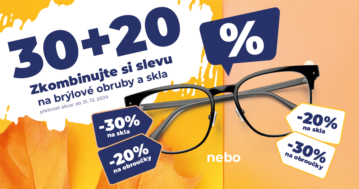 Banner informující o akci 30 + 20 % na brýlová skla a obroučky